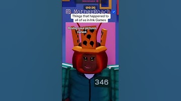 Thumbnail of Things that happened to all of us in Ink Games (Roblox)