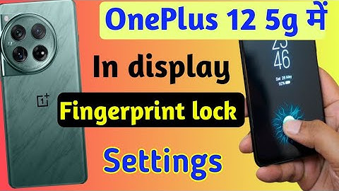 How to set fingerprint lock in settings OnePlus 12 5g/fingerprint lock kaise lagaye OnePlus 12 5g