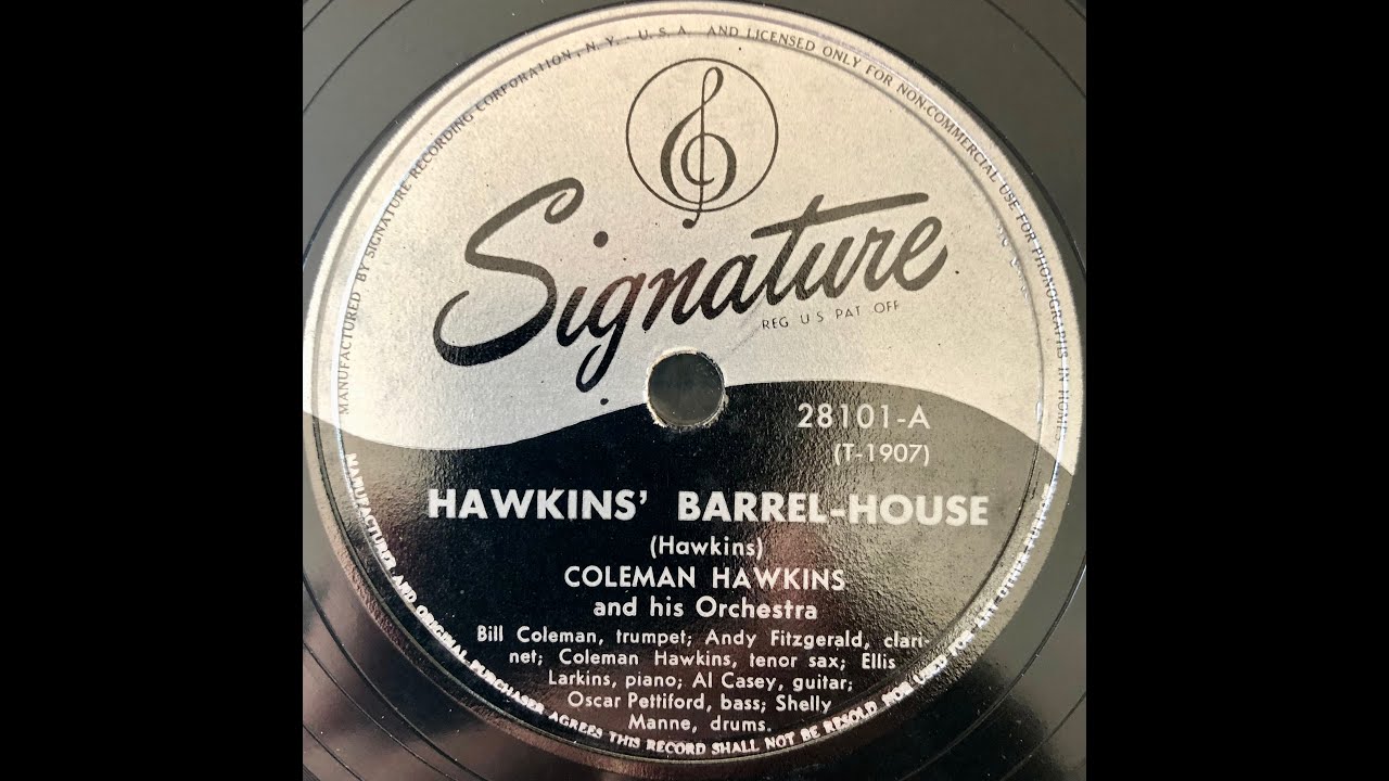Coleman Hawkins and his Orchestra / Signature 28101 - YouTube