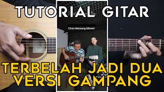 (TUTORIAL GITAR) TERBELAH JADI DUA - GLORIA JESSICA, ADE GOVINDA | LENGKAP GAMPANG