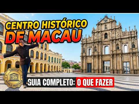 Video O que fazer no Centro Histórico de Macau | Guia Completo UNESCO