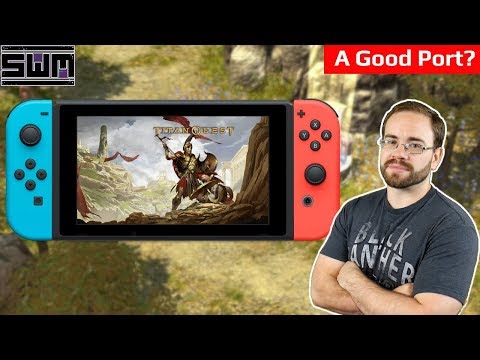 Titan Quest Nintendo Switch - A Port Worth Your Money?