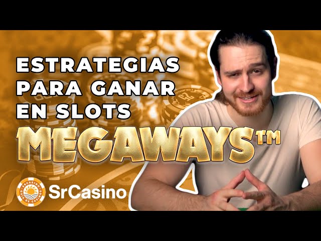 Megaways Slots Estrategia