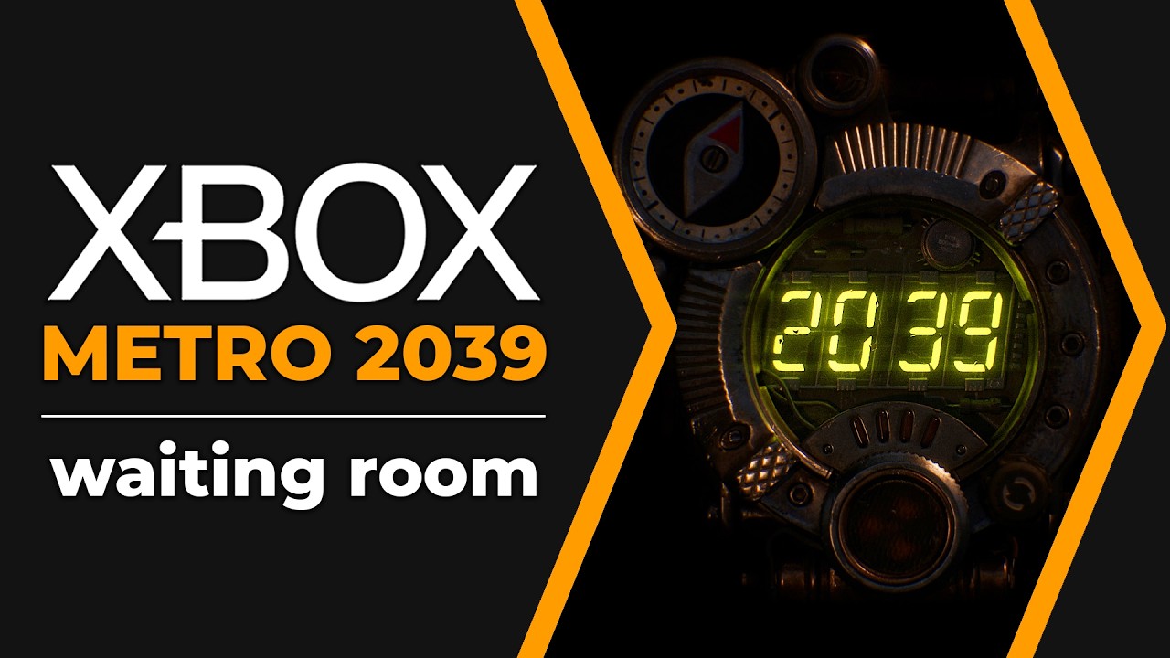 Xbox First Look: Metro 2039 Official World Premiere (Waiting Room)