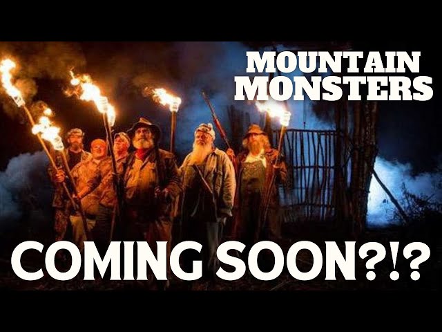 Mountain Monsters Season 9 UPDATE! - Filming to Begin Soon?!?