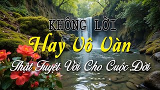 Những Tuyệt Phẩm Guitar Hay Vô Vàn, Nhạc Không Lời Thư Giãn Tuyệt Vời Cho Cuộc Đời