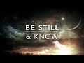 Be Still & Know: Christian Meditation & Prayer Music