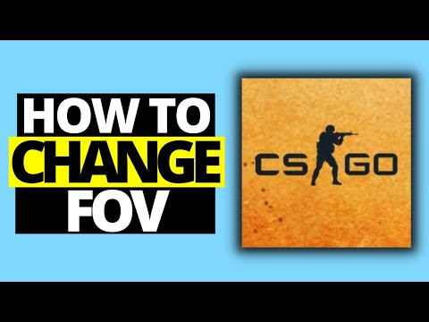 How To Change FOV in CSGO