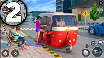 TUK TUK AUTO RICKSHAW GAME GAMEPLAY PART = 2