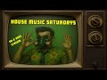 House Music Saturdays 08-02-2025 (stream)