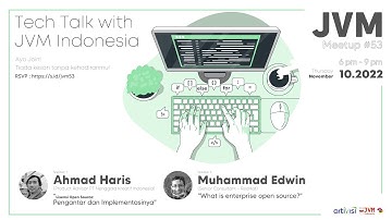 JVM Meetup #53 - Tech Talk with JVM Indonesia