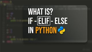 if elif else in Python | python tutorial for beginners Python Tutorial 23 Elif Python Statement By Manish Sharma
