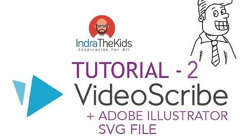 Tutorial Videoscribe 2 + Adobe Illustrator - SVG file