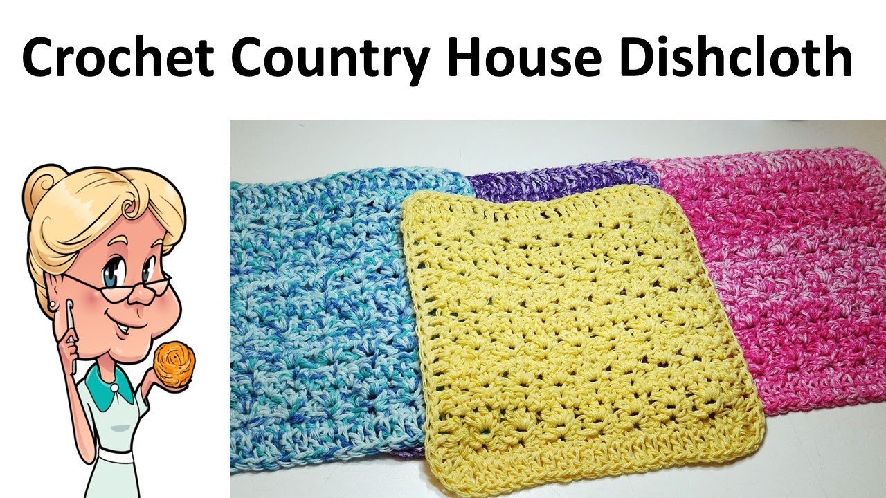 Country Dish Rags Crochet Pattern - Crochet Dreamz