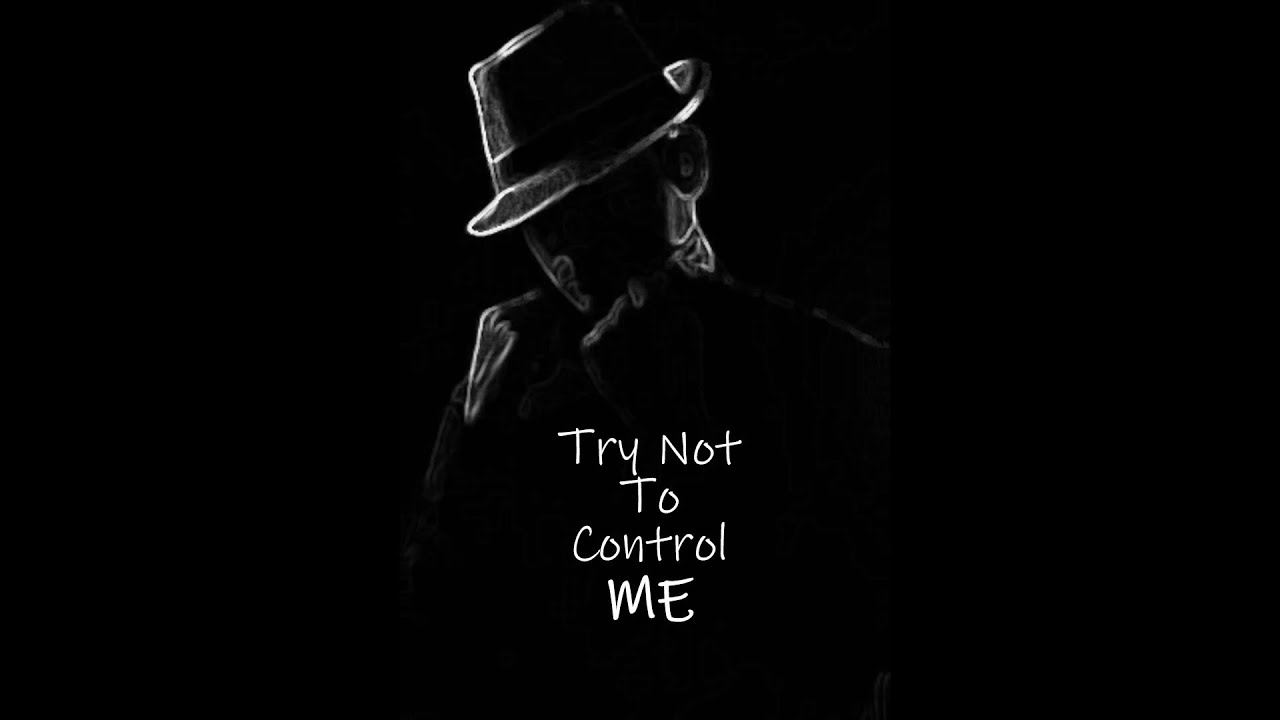 Don't Control Me | Motivational Video English | English Attitude Status Black Screen