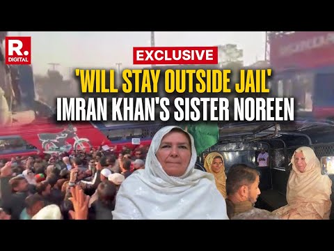 Former Pak PM Imran Khan S Sister Noreen Niazi Speaks To Republic Exclusively Rawalpindi