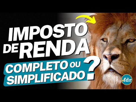 QUAL O MELHOR MODELO DE DECLARAÇÃO PARA AS DESPESAS NO IMPOSTO DE RENDA? (IRPF 2023)