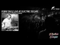 Ferry Tayle | Electric Escape, Sound Academy / Toronto / Canada