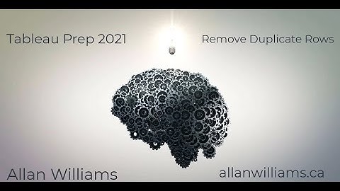 Remove Duplicates with Tableau Prep 2021