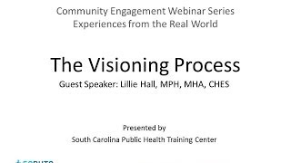 Community Engagement: The Visioning Process