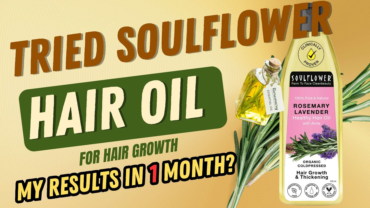 My 30 days Journey with Soulflower Rosemary Hair oil | Honest Review