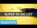 How to Unlock Your To-Do List for Super Productivity