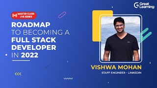 Roadmap to becoming a Full Stack Developer in 2022 | Great Learning