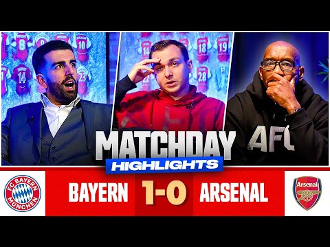 Arsenal Exit The Champions League | Bayern Munich 1-0 Arsenal | Match Day Highlights