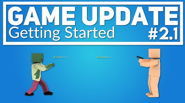 Game Update - Getting Started | #2.1