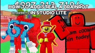 HOW TO ADD STEAL A BRAINROT IN STUDIO LITE! screenshot 4