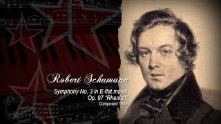 Robert Schumann. Symphony No. 3, Rhenish