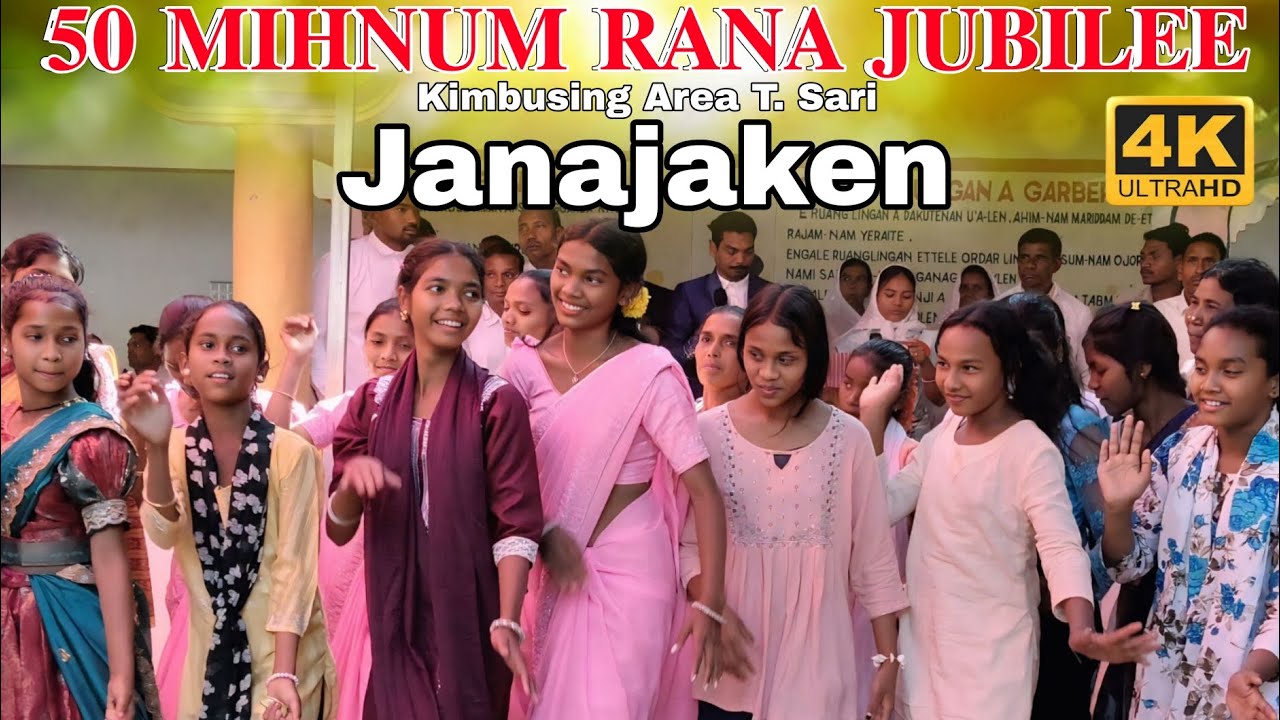 JANAJAKEN || 50 YEARS GOLDEN JUBILEE  || T SARI  KIMBOSING AREA || 