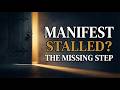Manifest Stalled? The One Step You’re Skipping | Inner Wealth Code