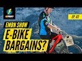 Should You Buy A Second Hand E-BIke? | EMBN Show Ep. 63