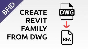 Create Revit Family from AutoCAD DWG