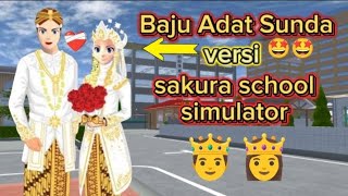 SAKURA PAKE ADAT SUNDA!! Simak Tutorial nya😉😉🤩