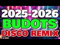2025-2026 Budots Disco Remix | Viral TikTok DJ JB