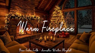 Download Lagu Winter Fireplace Ambience 🔥 Soothing Indie Folk Music for Cozy Moments \u0026 Focus MP3
