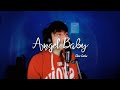 Angel Baby - Troye Sivan | Dave Carlos (Cover)