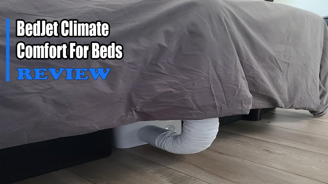 Review BedJet Climate Comfort For Beds 2022 YouTube