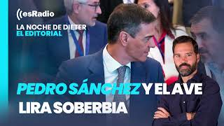 En este país llamado ESPAÑA: Pedro Sánchez y el Ave Lira Soberbia
