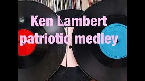 Ken Lambert  dixie - glory glory Medley