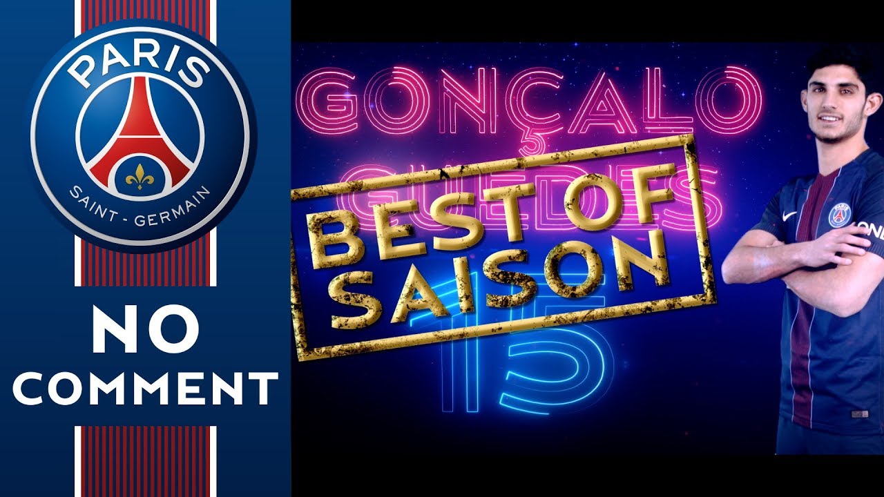 football score BEST OF PSGTV 2016/2017 - GONÇALO GUEDES