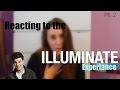 Illuminate experience pt 2 song previews