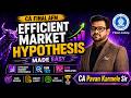 🚀 CA Final AFM | Efficient Market Hypothesis, Run Test & Auto Correlation 📈 💯