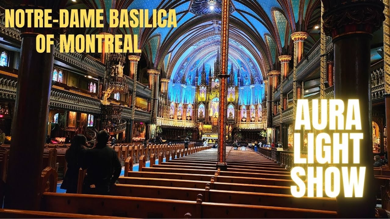 AURA NotreDame Light Show Montreal Canada YouTube
