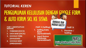 PENGUMUMAN KELULUSAN SISWA DENGAN GOOGLE FORM | PART 3 | SETTING DATABASE & INPUT RUMUS KELULUSAN