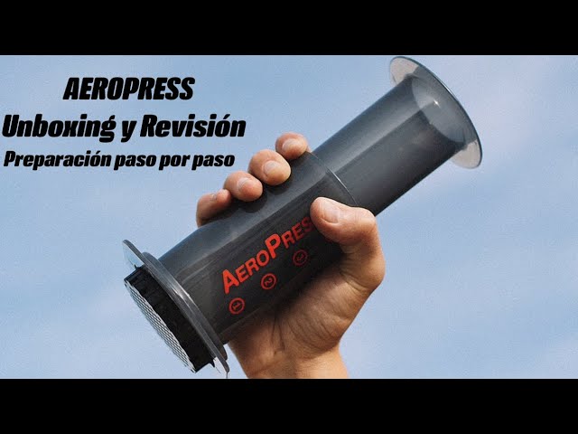 Por qué elegir una AeroPress?