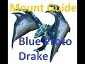 How to get the Blue Proto Drake