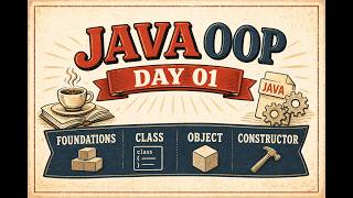 Java OOP Complete Beginner Guide 🔥 Classes, Objects &amp; Constructors in 1 Hour